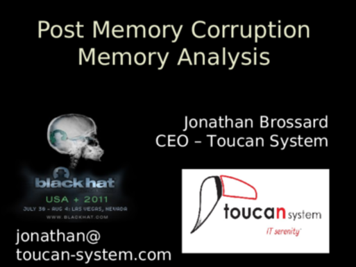 Blackhat USA 2011 Post Memory Corruption Memory Analysis PMCMA